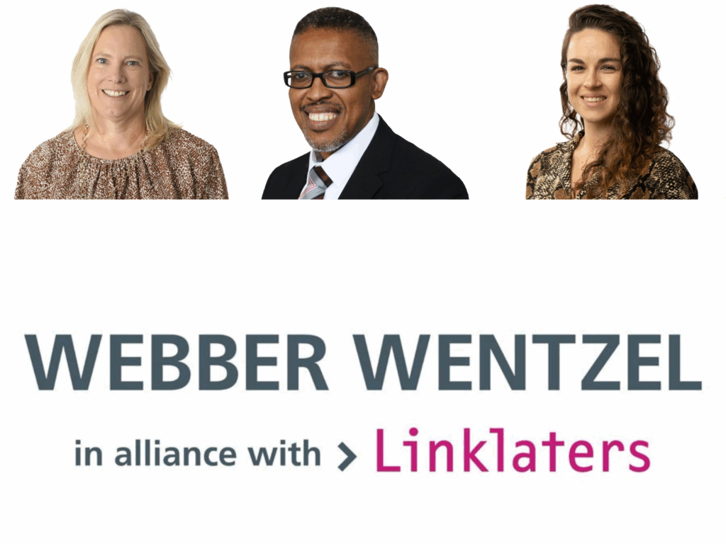 Megan Jarvis, Calvin Nchabeleng and Paula-Ann Novotny, Partners at Webber Wentzel